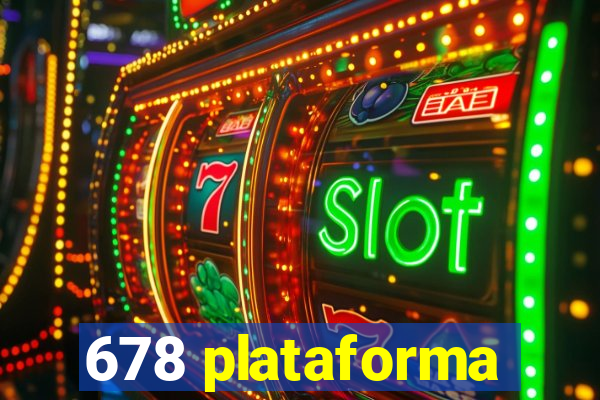 678 plataforma